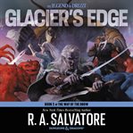 Glacier's edge : a novel cover image