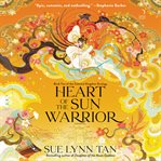 Heart of the Sun Warrior : A Novel cover image