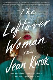 The Leftover Woman : A Novel cover image