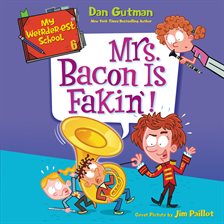 Cover image for Mrs. Bacon Is Fakin'!
