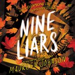 Nine Liars : Truly Devious cover image