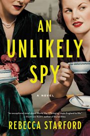 An unlikely spy : a novel cover image