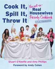 Cook it, spill it, throw it cover image
