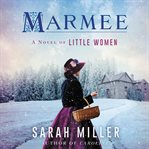 Marmee : A Novel cover image