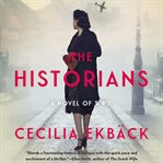 The historians : a novel of WWII cover image