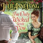 I'm only wicked with you cover image