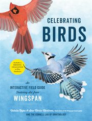 Celebrating birds : the Wingspan field guide & outdoor birding game cover image