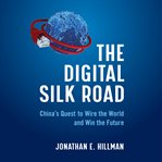 The digital silk road cover image