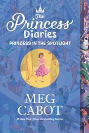 The princess diaries volume ii : princess in the spotlight cover image