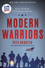 Modern warriors : real stories from real heroes cover image