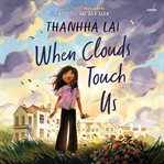 When Clouds Touch Us cover image