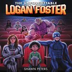 The Unforgettable Logan Foster cover image