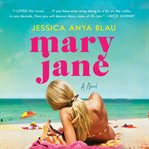 Mary Jane [electronic audio resource] : a novel cover image