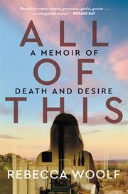 All of this : a memoir cover image