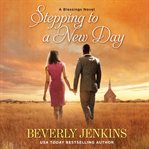 Stepping to a new day cover image