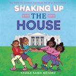 Shaking up the house cover image