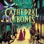 Cathedral of bones cover image