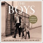 The boys : a memoir of Hollywood and family cover image