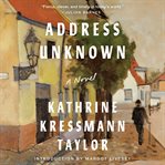Address unknown : a novel cover image