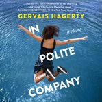 In polite company : a novel cover image