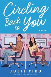 Circling back to you : a novel cover image