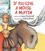 If you give a Moose a Muffin cover image