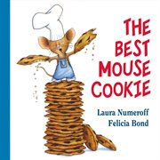 The Best Mouse Cookie : If You Give cover image