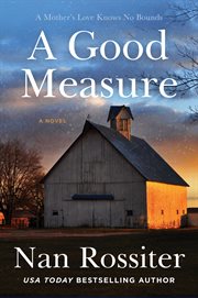 A good measure : a novel cover image