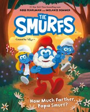 How much farther, Papa Smurf? cover image