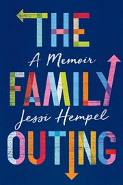 The family outing : a memoir cover image