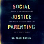 Social justice parenting cover image