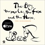 The boy, the mole, the fox and the horse cover image