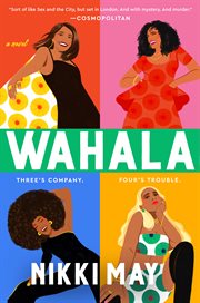 Wahala : a novel cover image
