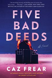 Five Bad Deeds : A Novel cover image