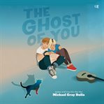The Ghost of You cover image
