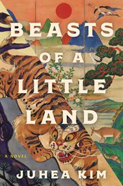 Beasts of a little land : a novel cover image