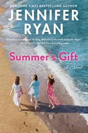 Summer's Gift : A Novel cover image