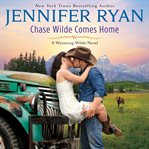 Chase Wilde comes home cover image