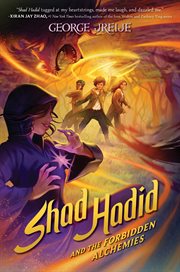 Shad Hadid and the Forbidden Alchemies : Shad Hadid cover image