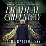 Death at Greenway : a novel cover image