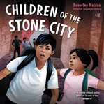 Children of the Stone City cover image