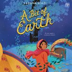 A Bit of Earth cover image