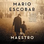El maestro : una novella cover image