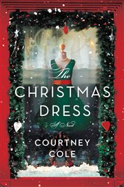 The christmas dress : A Novel cover image