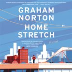 Home stretch : a novel cover image