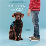 Chester and Gus cover image