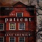 The patient : a novel cover image
