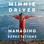Managing expectations : a memoir in essays cover image