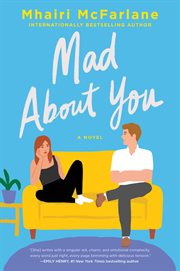 Mad about you : a novel cover image