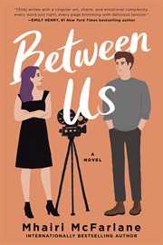 Between Us : A Novel cover image
